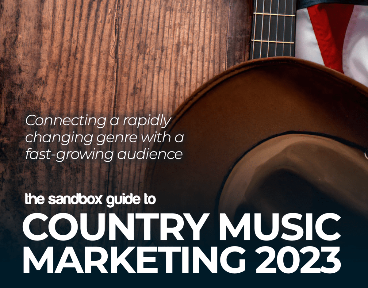 The Sandbox Guide to… Country Music Marketing 2023